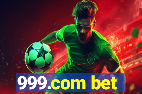 999.com bet